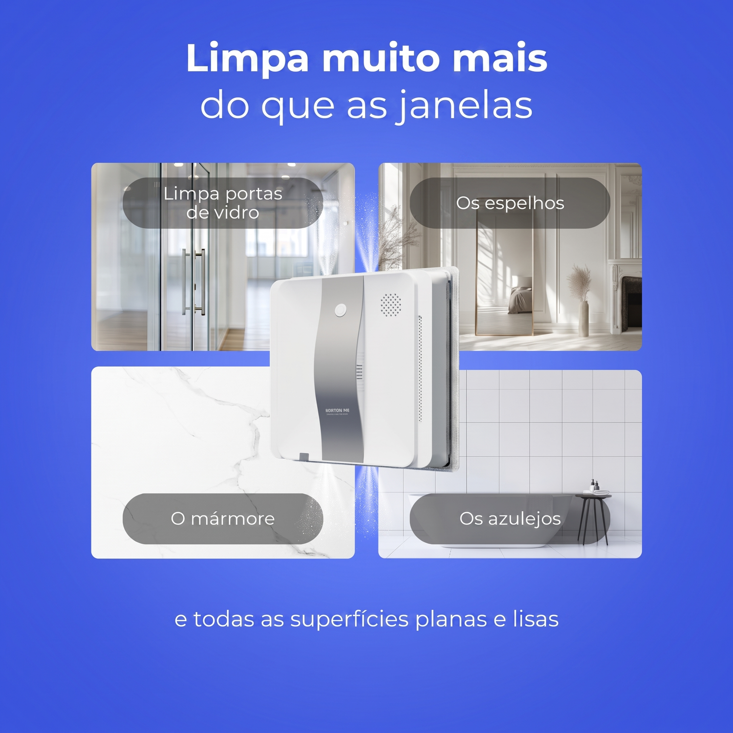 Limpa muito mais do que as janelas